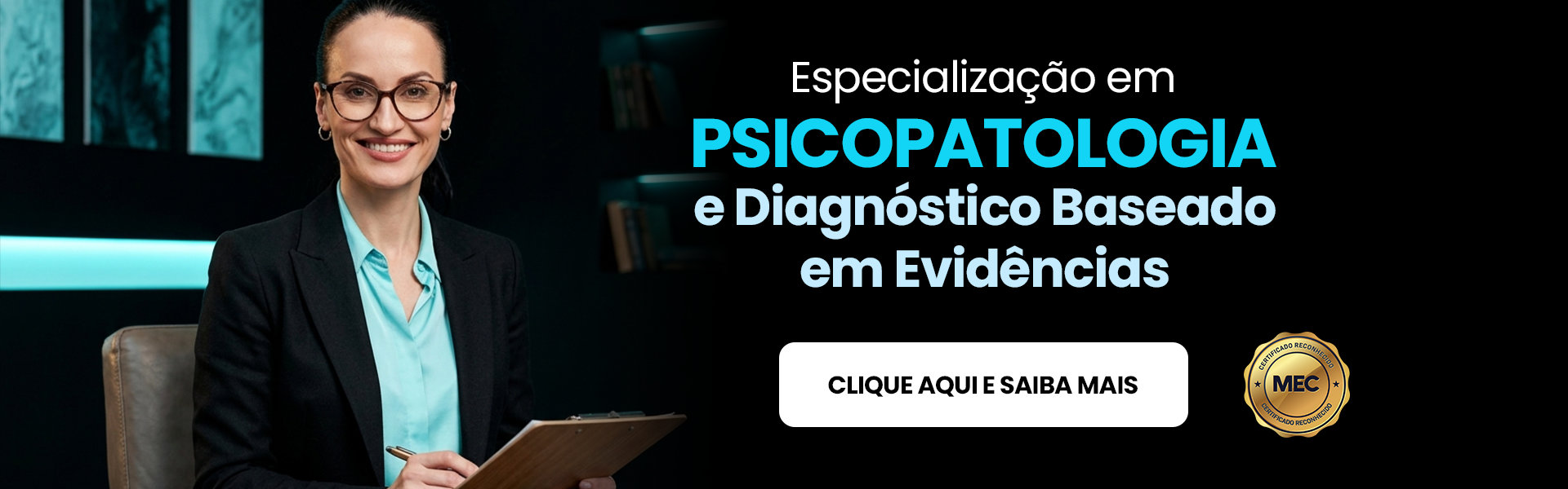 Pós-Graduação em Psicopatologia e Diagnóstico Baseado em Evidências | Cognitivo